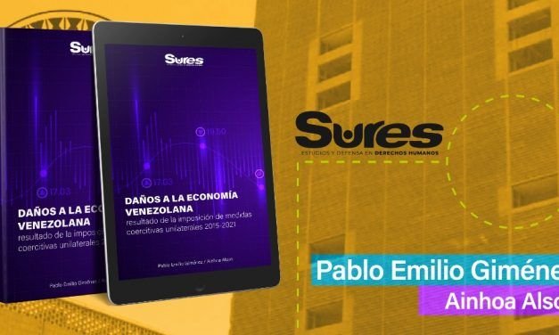 Reseña: Daños A La Economía Venezolana Resultado De La Imposición De Medidas Coercitivas Unilaterales 2015-2021