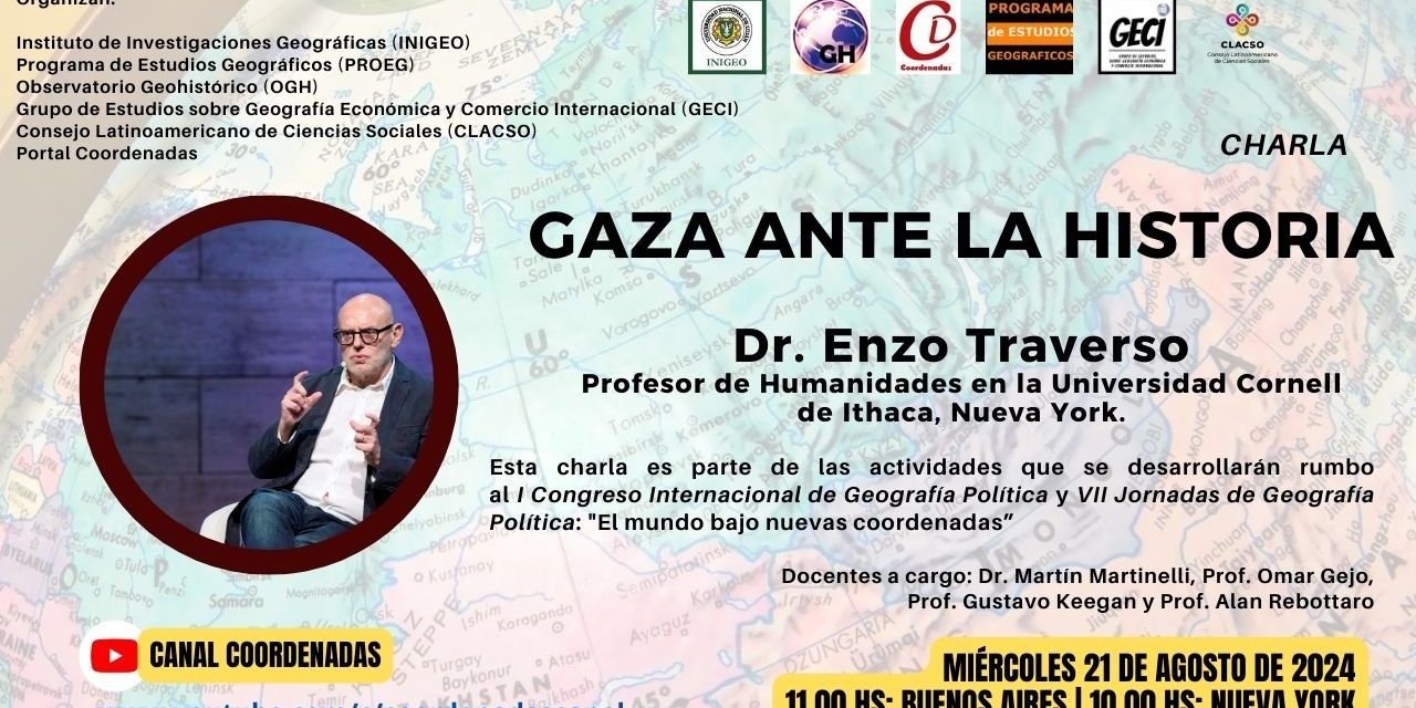 Enzo Traverso y Martín Martinelli presentan el libro “Gaza ante la Historia”